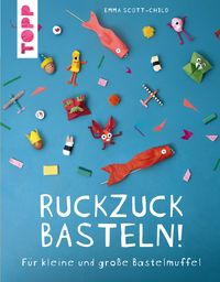Produktbild: Ruckzuck Basteln!