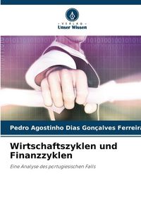 Produktbild: Wirtschaftszyklen und Finanzzyklen