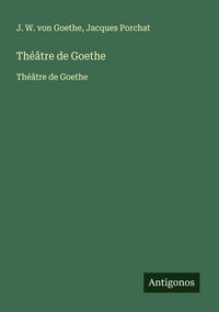 Produktbild: Th&eacute;&acirc;tre de Goethe
