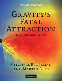 Produktbild: Begelman, M: Gravity's Fatal Attraction