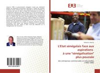Produktbild: L'Etat s&eacute;n&eacute;galais face aux aspirations &agrave; une "s&eacute;n&eacute;galisation" plus pouss&eacute;e