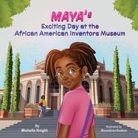 Produktbild: Maya's Exciting Day at the African American Inventors Museum