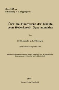 Produktbild: &Uuml;ber die Fluoreszenz der Eih&auml;ute beim Weberknecht Gyas annulatus