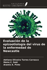 Produktbild: Evaluaci&oacute;n de la epizootiolog&iacute;a del virus de la enfermedad de Newcastle