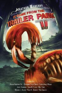 Produktbild: It Came From The Trailer Park