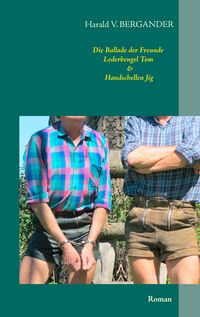 Produktbild: Die Ballade der Freunde Lederbengel Tom & Handschellen Jig