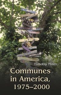 Produktbild: Miller, T: Communes in America, 1975-2000