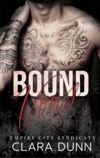 Produktbild: Bound Vows (Empire City Syndicate, #3)