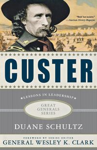 Bild vom Artikel Custer vom Autor Duane Schultz