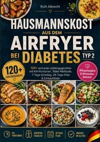 Produktbild: Hausmannskost aus dem Airfryer bei Diabetes Typ 2