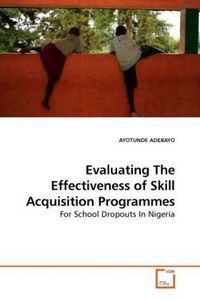 Produktbild: ADEBAYO, A: Evaluating The Effectiveness of Skill Acquisitio