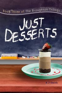 Produktbild: Just Desserts (The Broughton Trilogy, #3)