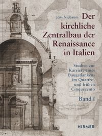 Produktbild: Der kirchliche Zentralbau der Renaissance in Italien
