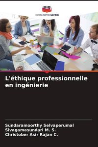 Produktbild: L'&eacute;thique professionnelle en ing&eacute;nierie