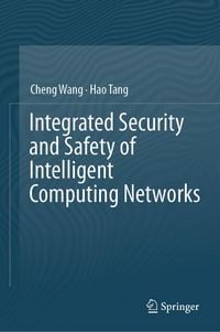 Produktbild: Integrated Security and Safety of Intelligent Computing Networks