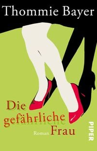 Produktbild: Die gef&auml;hrliche Frau