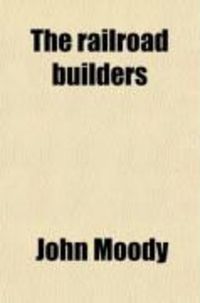Produktbild: The Railroad Builders
