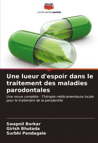 Produktbild: Une lueur d'espoir dans le traitement des maladies parodontales