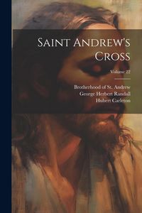 Produktbild: Saint Andrew's Cross; Volume 22