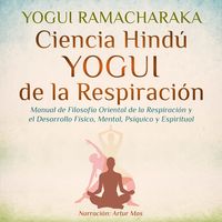 Produktbild: Ciencia Hind&uacute; Yogui de la Respiraci&oacute;n