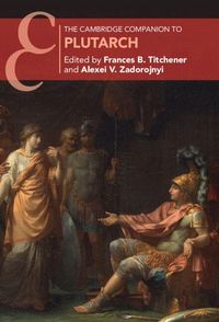Produktbild: The Cambridge Companion to Plutarch
