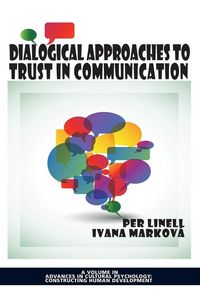 Produktbild: Dialogical Approaches to Trust in Communication