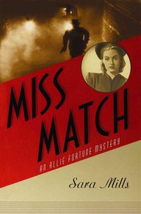 Produktbild: Miss Match: An Allie Fortune Mystery, #2