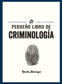 Produktbild: El pequeno libro de Criminologia (The little book of Criminology Spanish Edition)