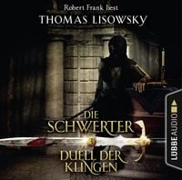 Produktbild: Duell der Klingen - Die Schwerter - Die High-Fantasy-Reihe 3