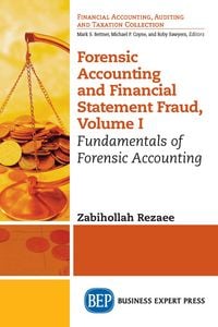 Produktbild: Forensic Accounting and Financial Statement Fraud, Volume I