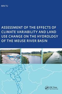 Produktbild: Assessment of the Effects of Climate Variability and Land-Use Changes on the Hydrology of the Meuse River Basin