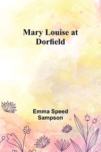 Produktbild: Mary Louise at Dorfield