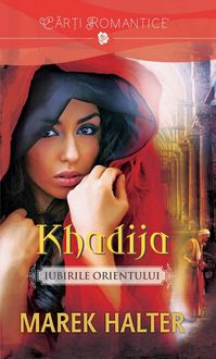 Produktbild: Khadija - Iubirile Orientului