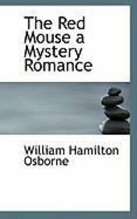 Produktbild: The Red Mouse a Mystery Romance