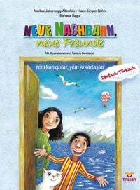 Produktbild: Neue Nachbarn, neue Freunde (Deutsch-T&uuml;rkisch)