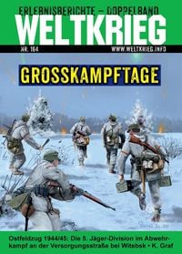 Produktbild: Gro&szlig;kampftage (Weltkrieg Doppelband Heft 164)