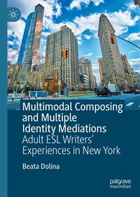 Produktbild: Multimodal Composing and Multiple Identity Mediations