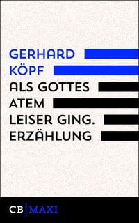Produktbild: Als Gottes Atem leiser ging. Erz&auml;hlung