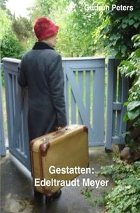 Produktbild: Gestatten: Edeltraudt Meyer