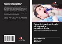 Produktbild: Somministrazione locale di farmaci in parodontologia