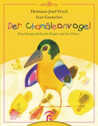 Produktbild: Der Cham&auml;leonvogel