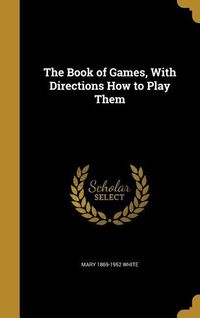 Produktbild: Bk Of Games W/directions Ht Pl