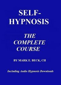 Produktbild: Self-Hypnosis, the Complete Course
