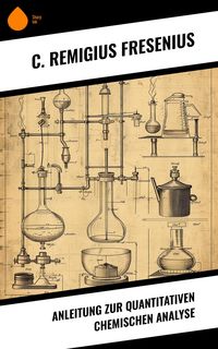 Produktbild: Anleitung zur quantitativen chemischen Analyse