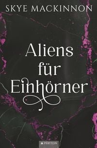 Produktbild: Aliens f&uuml;r Einh&ouml;rner