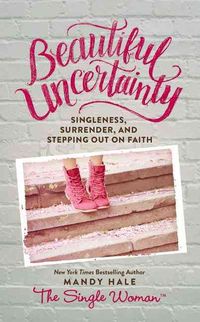Produktbild: Hale, M: Beautiful Uncertainty