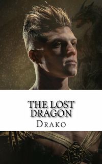 Produktbild: The Lost Dragon (The Dragon Hunters #1)