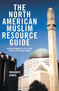 Produktbild: The North American Muslim Resource Guide