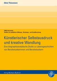 Produktbild: K&uuml;nstlerischer Selbstausdruck und kreative Wandlung