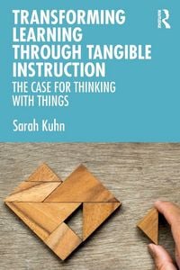 Produktbild: Transforming Learning Through Tangible Instruction